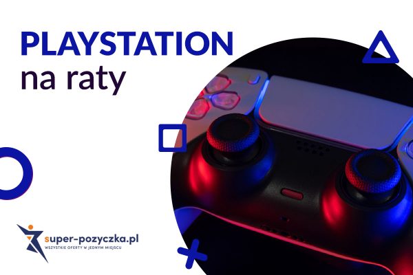 PlayStation na raty